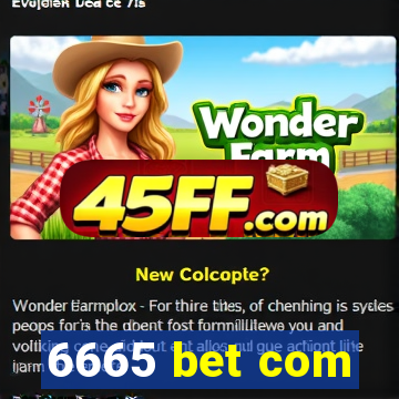 6665 bet com